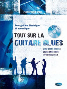 Tout sur la Guitare Blues (book/CD)