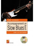 Accompagnamenti & assoli slow blues con la chitarra (libro/CD MP3)