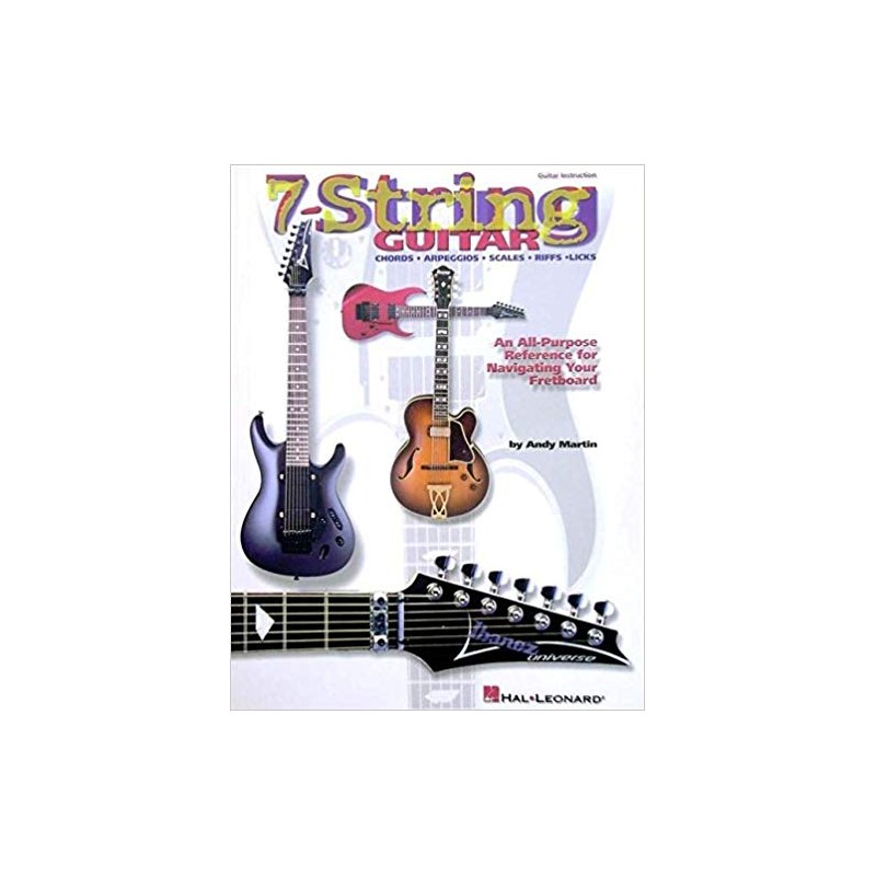7-String Guitar - Chords, Arpeggios, Scales