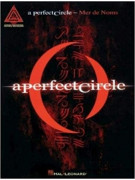 A Perfect Circle Mer de Noms