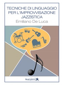 Tecniche di linguaggio per l'improvvisazione jazzistica