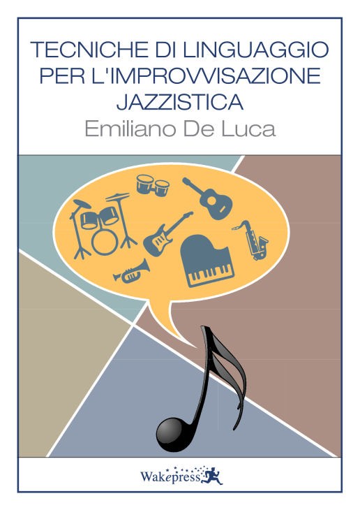 Tecniche di linguaggio per l'improvvisazione jazzistica