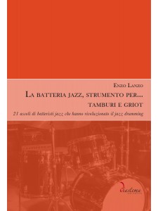 La batteria jazz, strumento per… tamburi e griot 