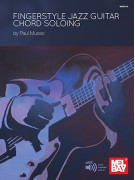Fingerstyle Jazz Guitar Chord Soloing (Book + Online Audio)