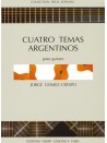Cuatro temas Argentinos