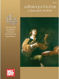 The Baroque Guitar in Spain and The New World 