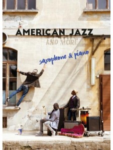 American Jazz and More - Sax & Piano (book/CD