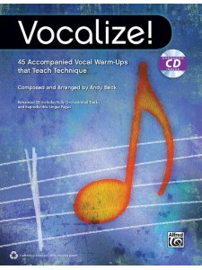 Vocalize! 45 Accompanied Vocal Warm-Ups (book/CD)