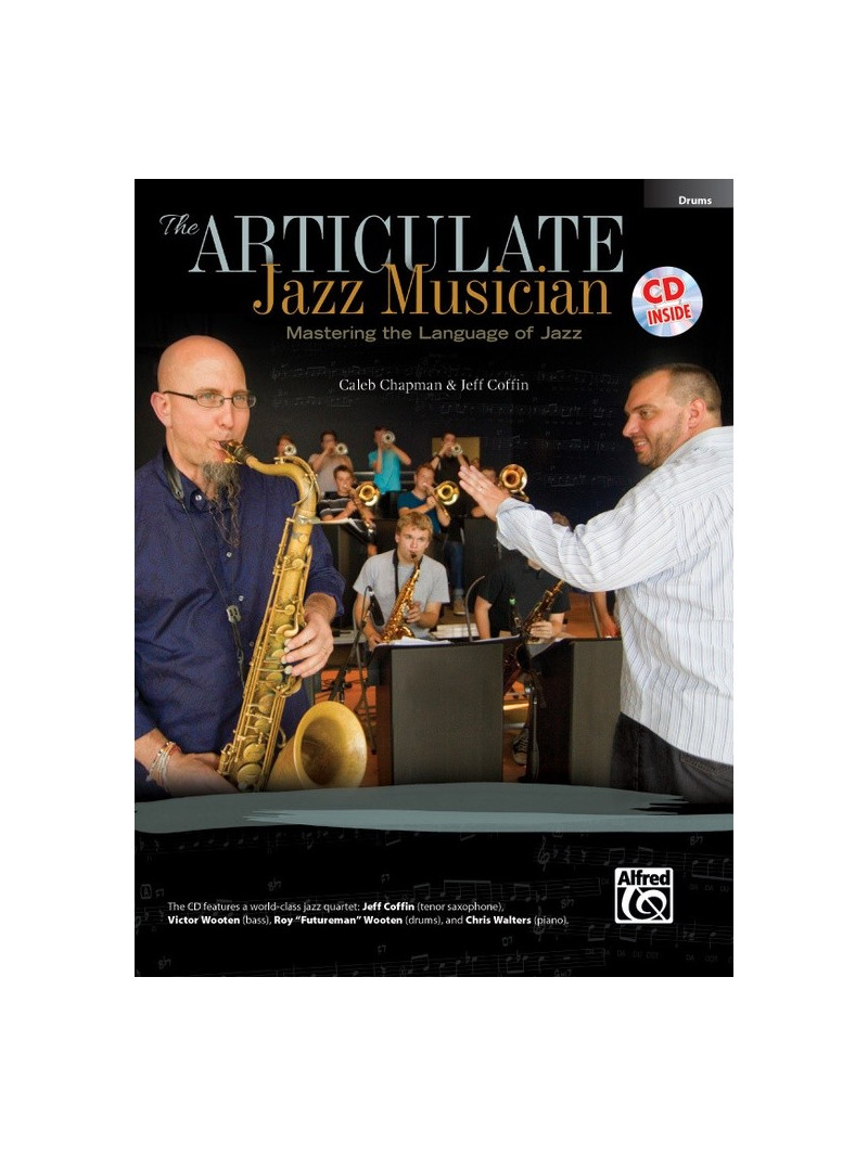 The Articulate Jazz Musician Drums (book/CD play-along)