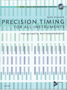 Precision Timing for All Instruments (book/CD)