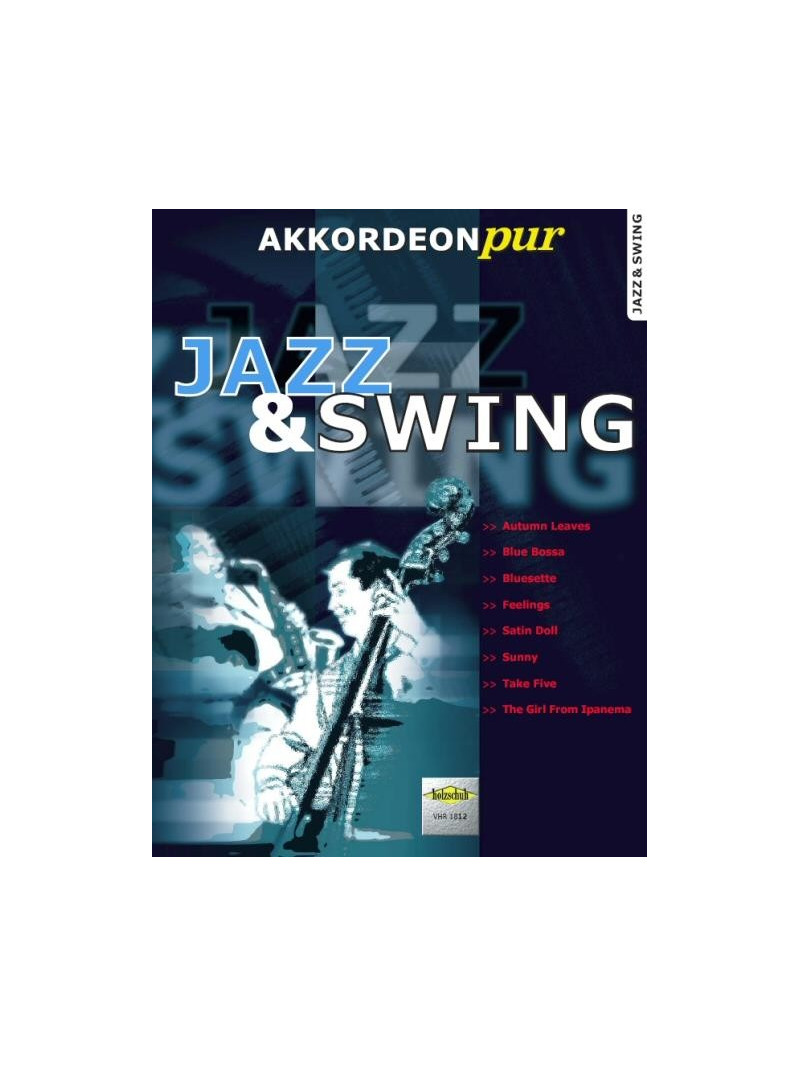 Akkordeon Pur Jazz & Swing Vol.1