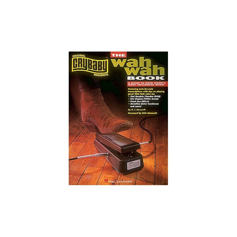 CryBaby Presents The Wah-Wah Book www.birdlandjazz.it