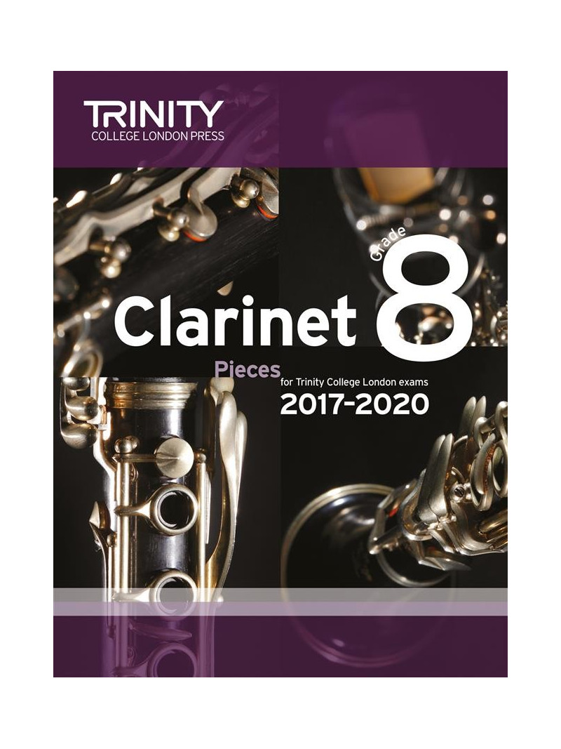 Clarinet Exam Pieces Grade 8, 2017–2020 (score & part)