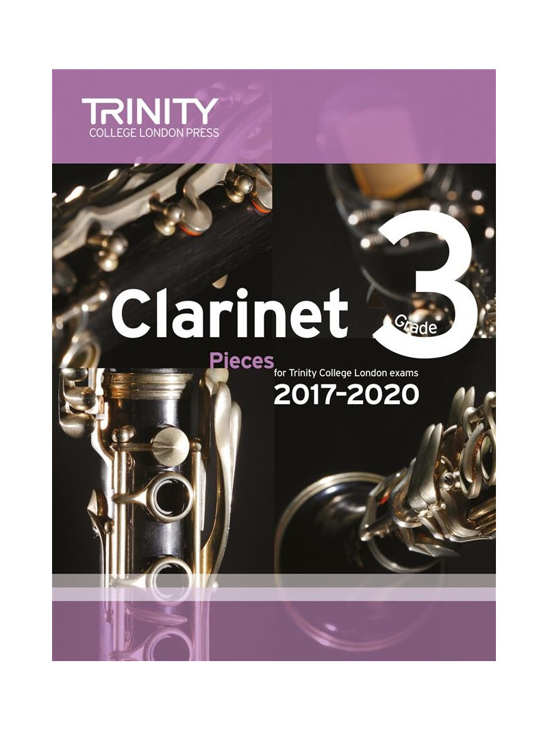 Clarinet Exam Pieces Grade 3, 2017–2020 (score & part)
