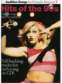 Audition Songs For Female Singers: Hits of The 90s (book/CD)