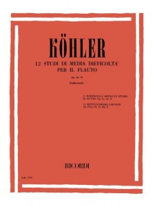 Kohler - Op. 33 Vol. II - 12 Studi Di Media Difficolta Per Il Flauto