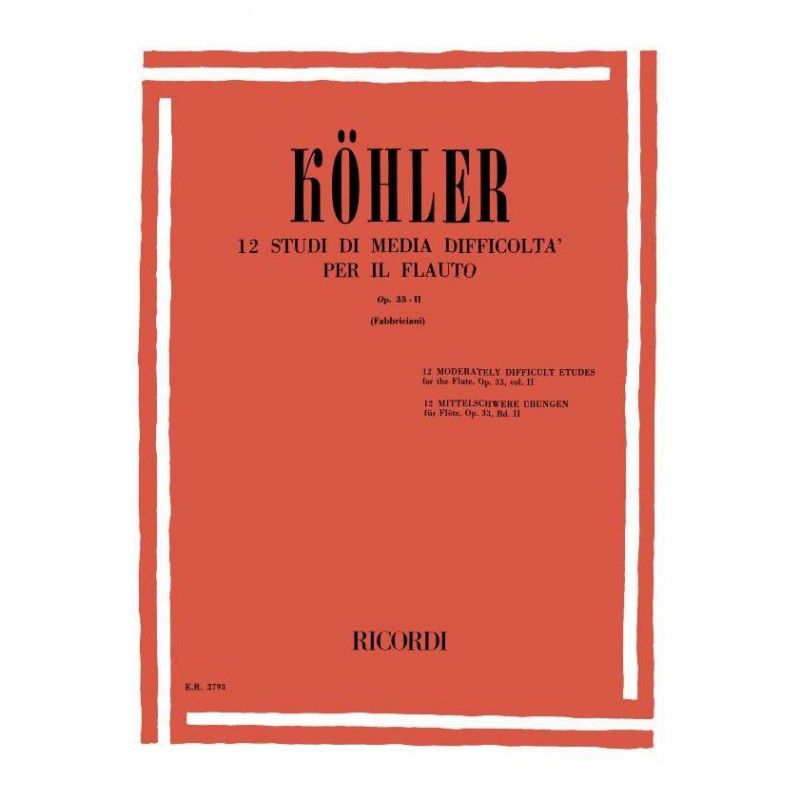 Kohler - Op. 33 Vol. II - 15 Studi facili per il flauto