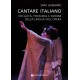 Cantare Italiano - Vocalità, prosodia e dizione