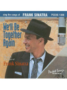 We'll Be Together Again (CD sing-along)