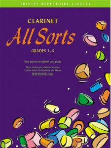 Clarinet All Sorts (Grade 1,2,3)