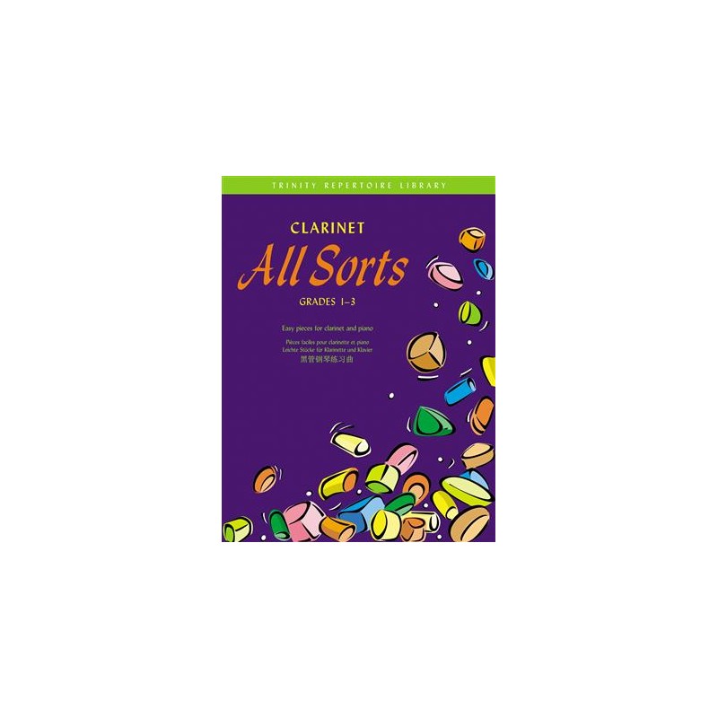 Clarinet All Sorts (Grade 1,2,3)