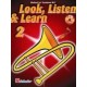 Look, Listen & Learn Trombone B.C. 2 (book/CD)