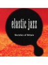 Elastic Jazz - Sketches of Britain (book/CD)