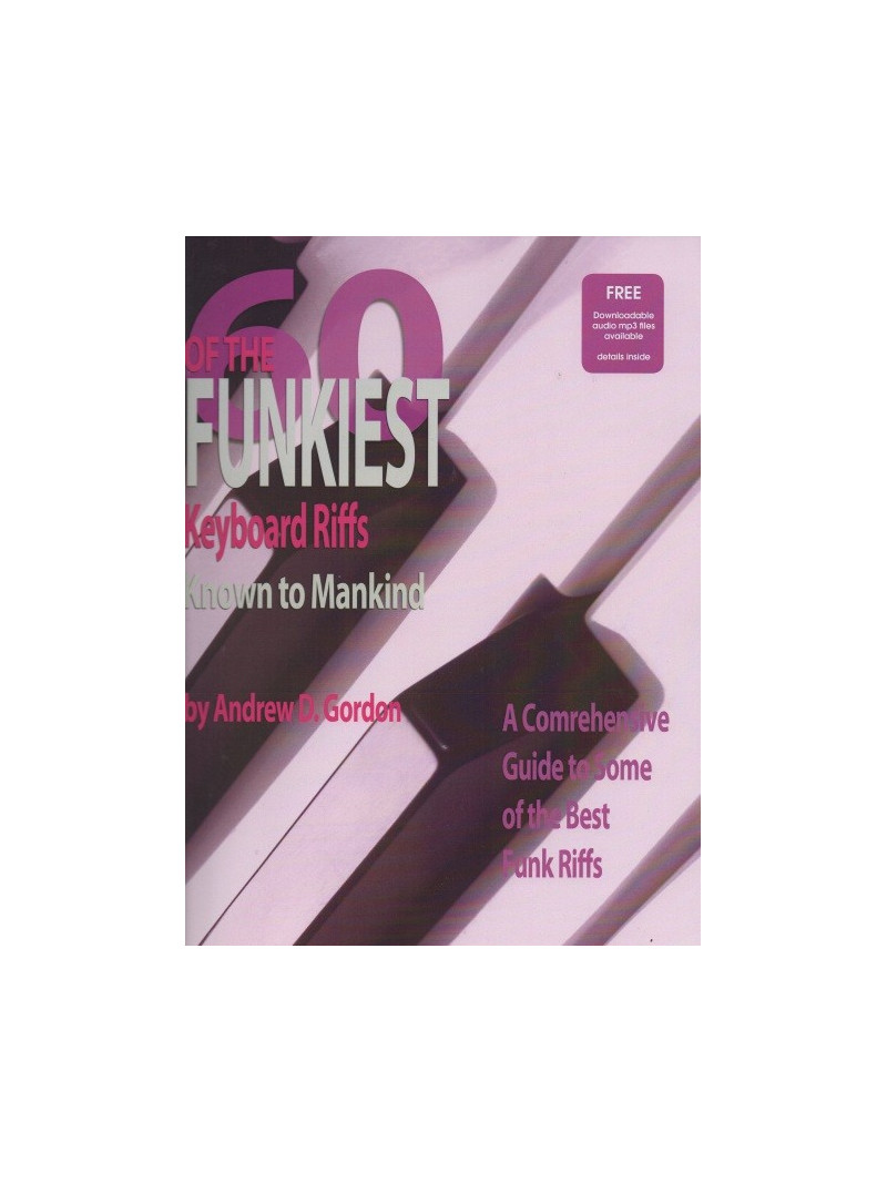 60 Of The Funkiest Keyboard Riffs Known To Mankind (book/CD)