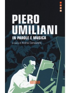 Piero Umiliani - In parole e musica