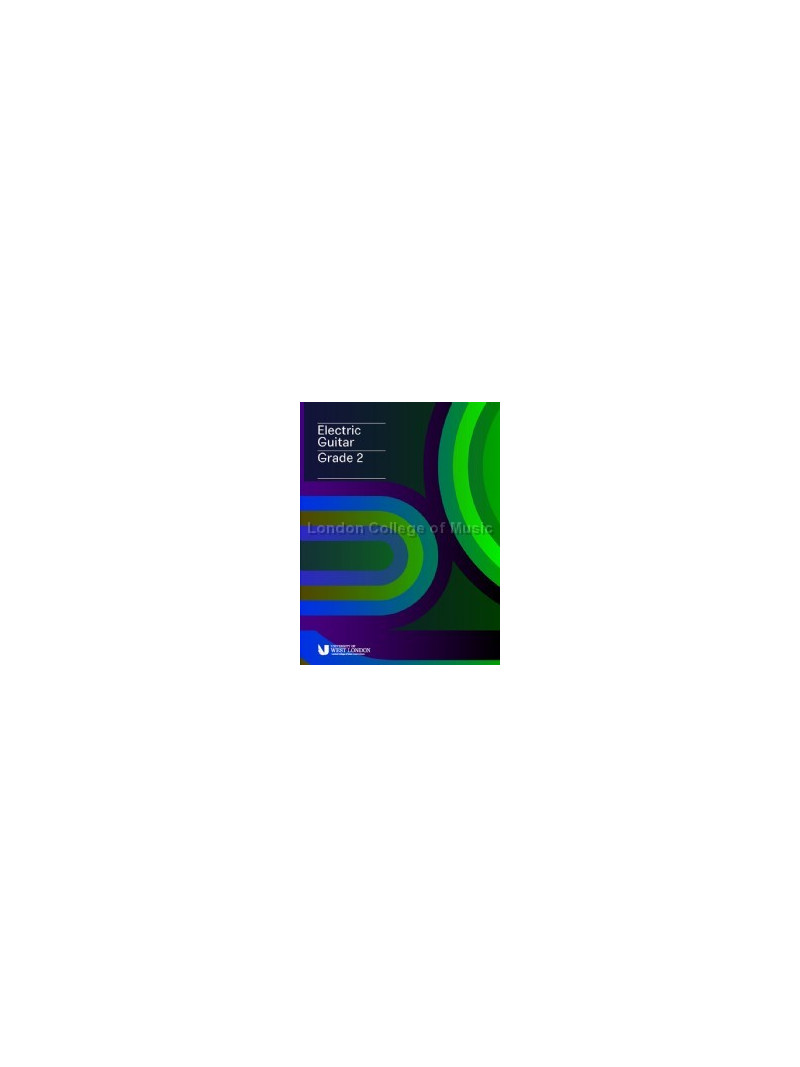 LCM Electric Guitar Handbook 2019 - Grade 2