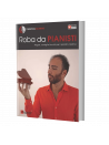 Roba da pianisti (libro/Video Online)