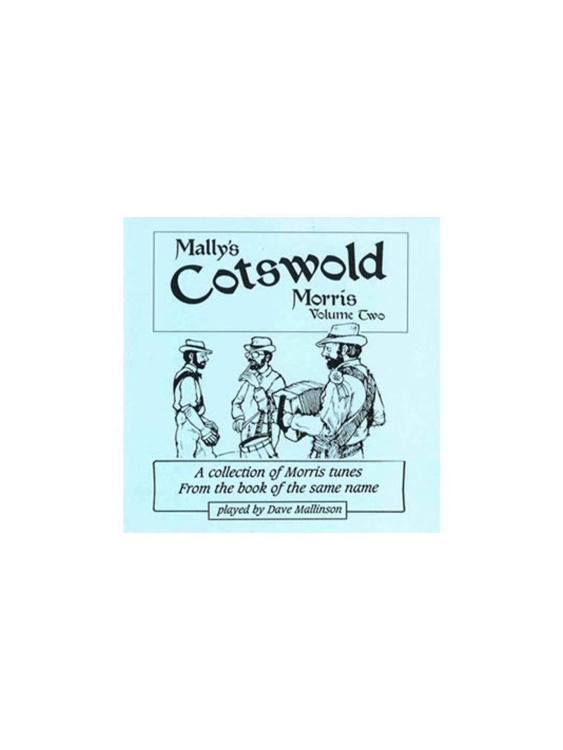 Mally's Cotswold Morris, Vol. 1 (CD)