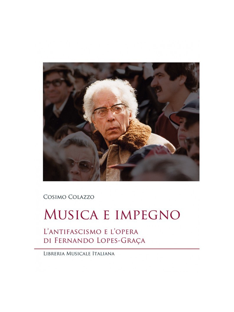 Musica e impegno - L'antifascismo e l'opera Fernando Lopes-Graça (libro/2 CD)