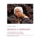Musica e impegno - L'antifascismo e l'opera Fernando Lopes-Graça (libro/2 CD)
