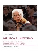 Musica e impegno - L'antifascismo e l'opera Fernando Lopes-Graça (libro/2 CD)