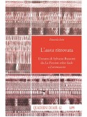 L’aura ritrovata. Il teatro di Sylvano Bussotti