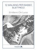 12 Walking per basso elettrico