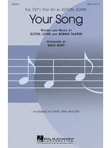 Your Song (Choral)