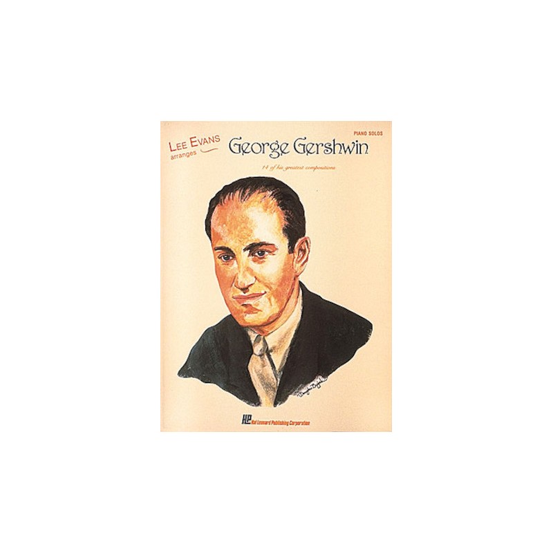 Lee Evans Arranges George Gershwin