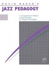 Jazz Pedagogy, for Teachers and Students