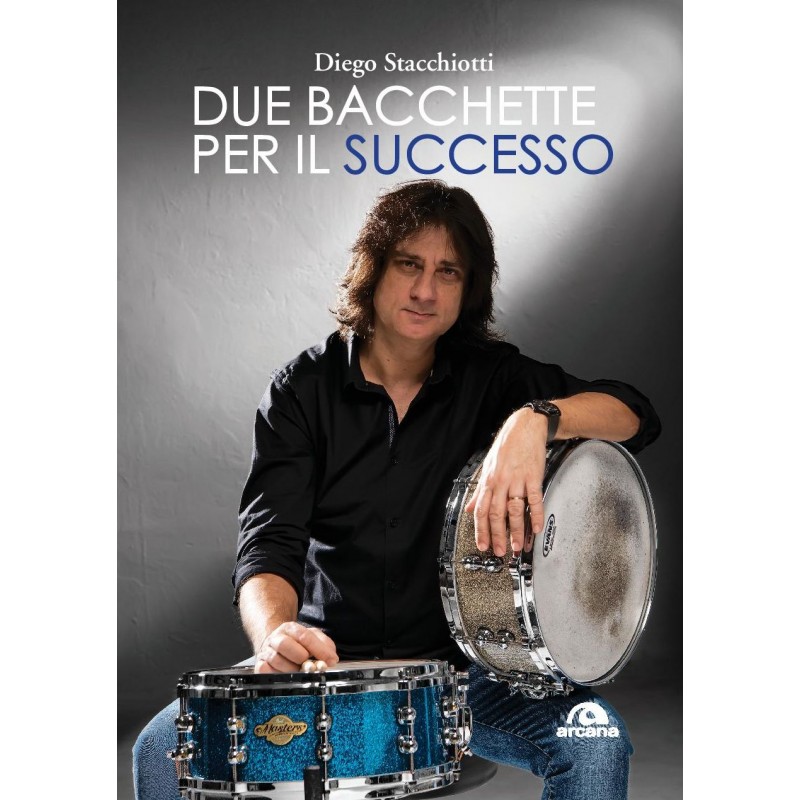 Diego Stacchiotti – Due bacchette per il successo