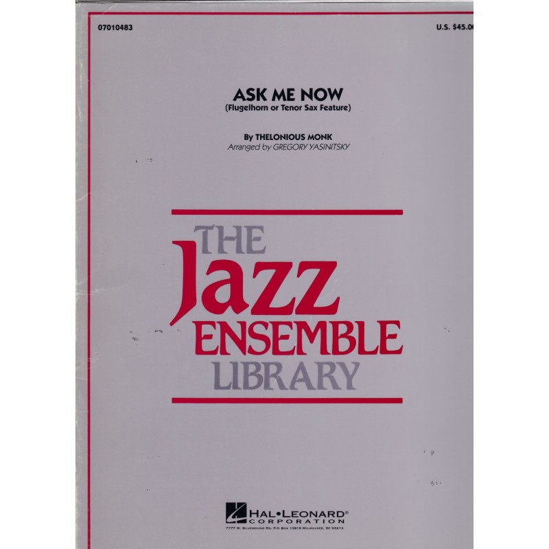 Ask Me Now (Jazz Ensemble)