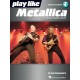 Play like Metallica (book/Audio Online)