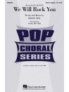 We Will Rock You SATB