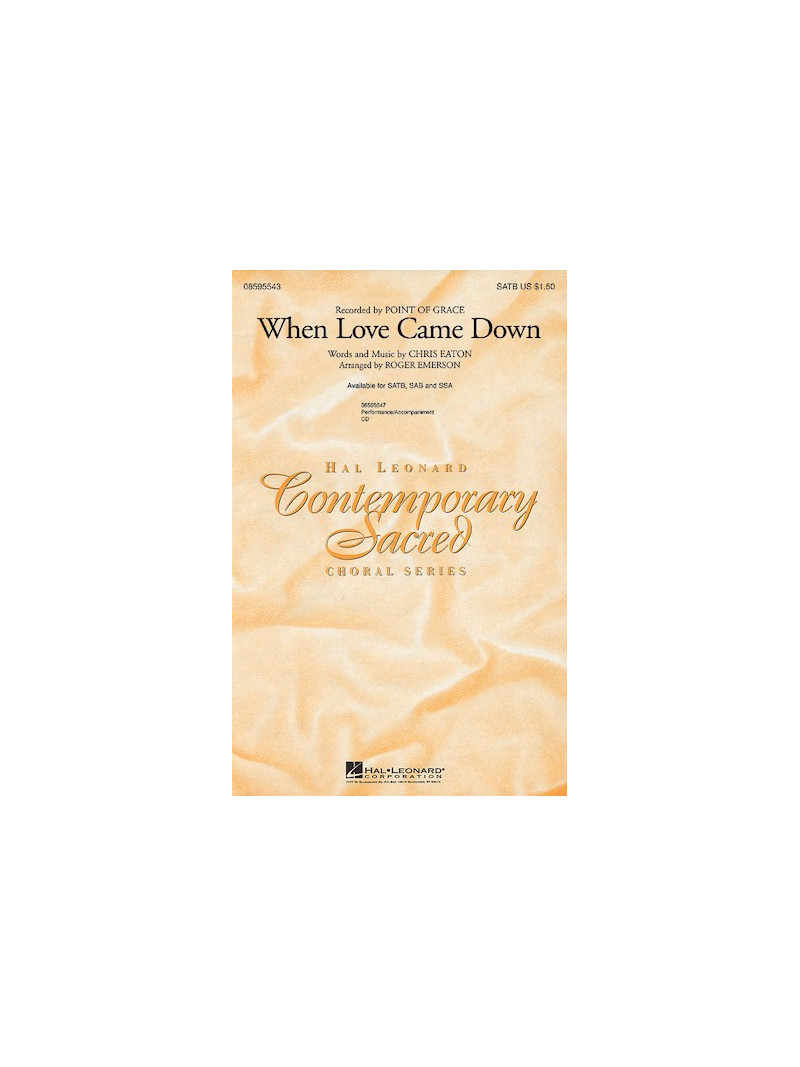 When Love Came Down