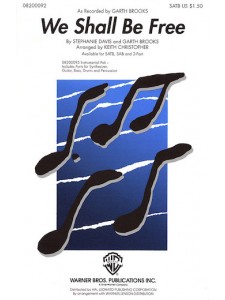We Shall Be Free (Choral SATB)