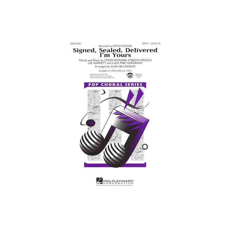 Signed, Sealed, Delivered I'm Yours 