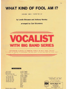 What Kind of Fool Am I?