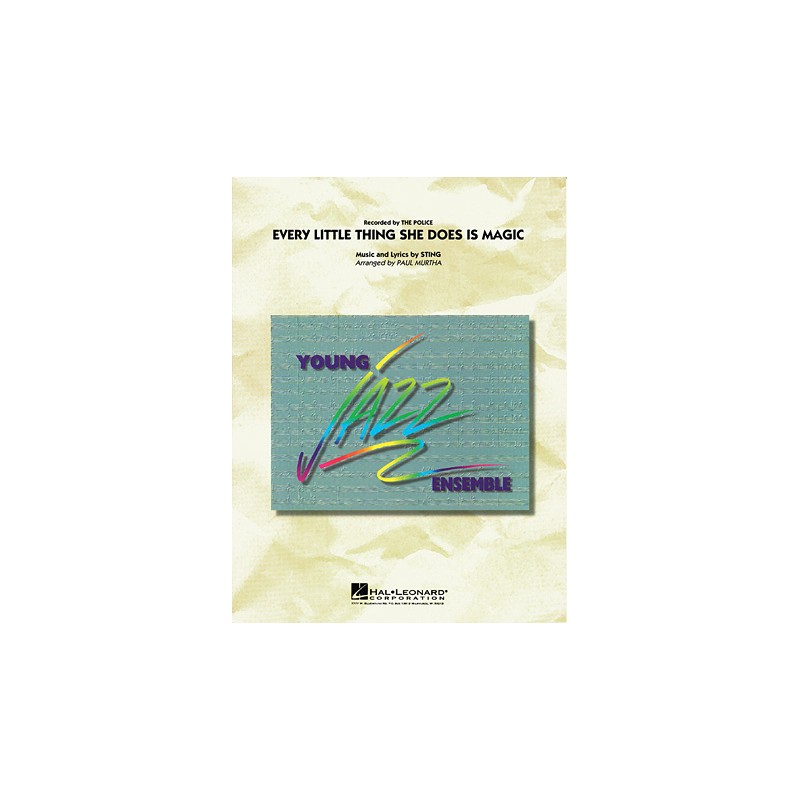 Every Little Thing She Does Is Magic