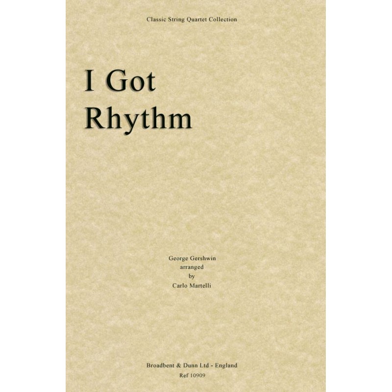 I've Got Rhythm (String quartet)